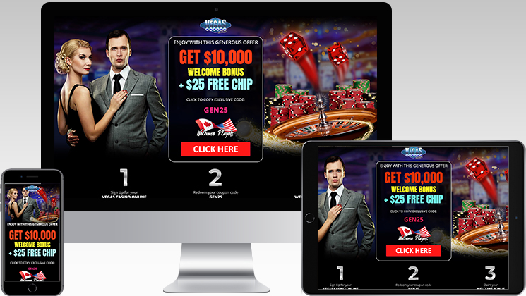 GET $10,000 WELCOME BONUS + $25 FREE CHIP